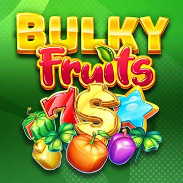 Bulky Fruits