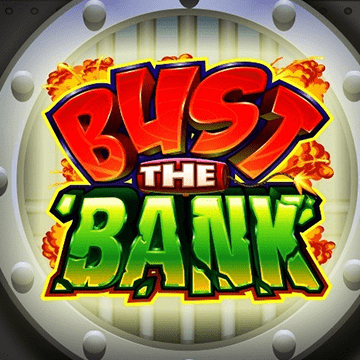 Bust the Bank