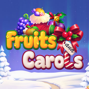 Fruits and Carols