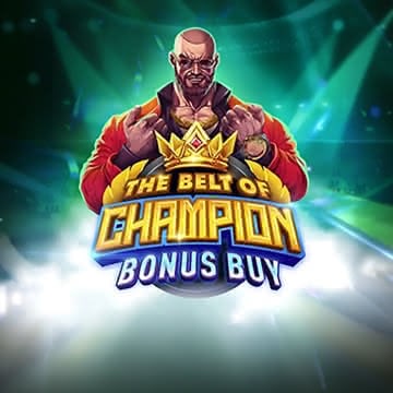 The Belt Of Champion Bonus Buy