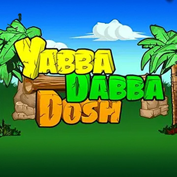 Yabba Dabba Dosh